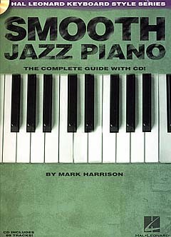 PWM Harrison Mark - Smooth jazz piano. The complete guide (+CD)
