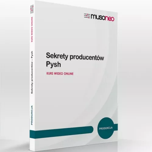 Musoneo Sekrety producentów - Pysh - kurs video PL, wersja pudełkowa Musoneo Sekrety producentów - Pysh - kurs video PL, wersja pudełkowa