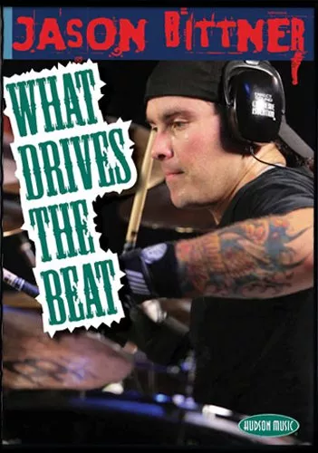 Meinl DVD16 Jason Bittner What Drives the Beat Meinl DVD16 Jason Bittner What Drives the Beat