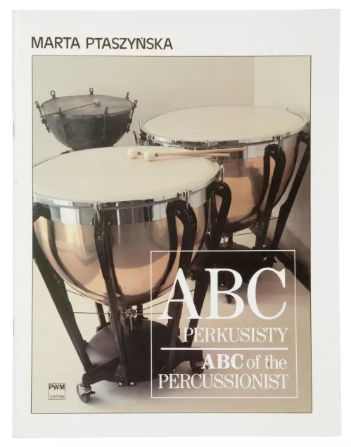 PWM Ptaszyńska Marta - ABC perkusisty PWM Ptaszyńska Marta - ABC perkusisty