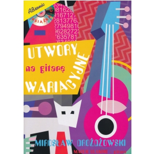 AN Drodowski Mirosaw ″Utwory na gitar wariacyjne″, Marek Ulaski- gitara. ksika + CD