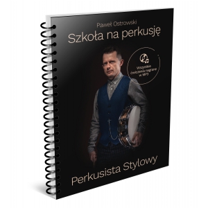AN Paweł Ostrowski, Szkoła na Perkusję ″Perkusista Stylowy″  książka