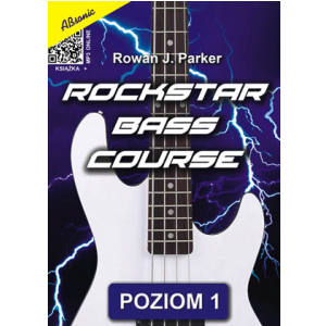 AN Rowan J. Parker Rockstar bass course poziom 1 książka