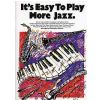 PWM Rni - It′s easy to play more jazz (utwory na fortepian)