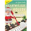 AN Grzegorz Templin ″Najatwiejsze koldy na dzwonki chromatyczne i inne″ ksika