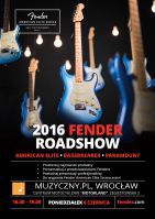 Fender Roadshow 2016