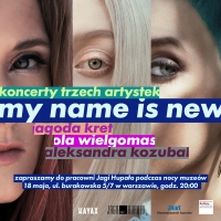 Koncert projektu My Name Is New x Jaga Hupao